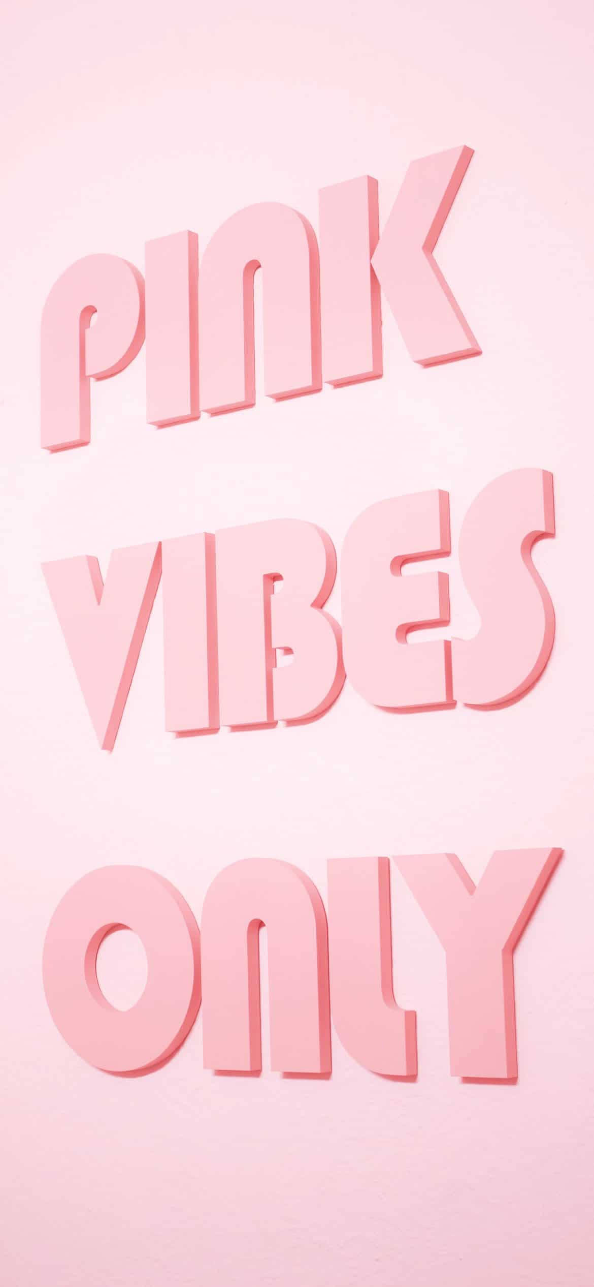 Aesthetic Girly Pink Vibes Only 壁纸