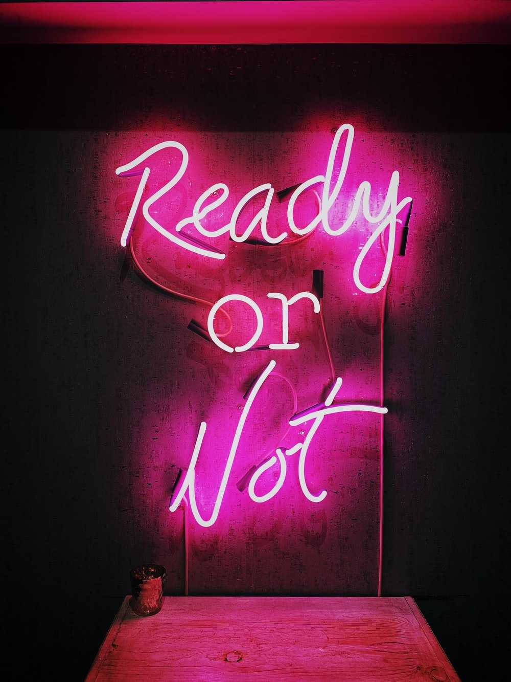 Ready Or Not 热粉色美学 壁纸