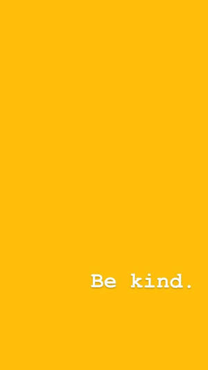 Be Kind 名言搭配可爱淡黄色美学 — 淡黄色美学 壁纸